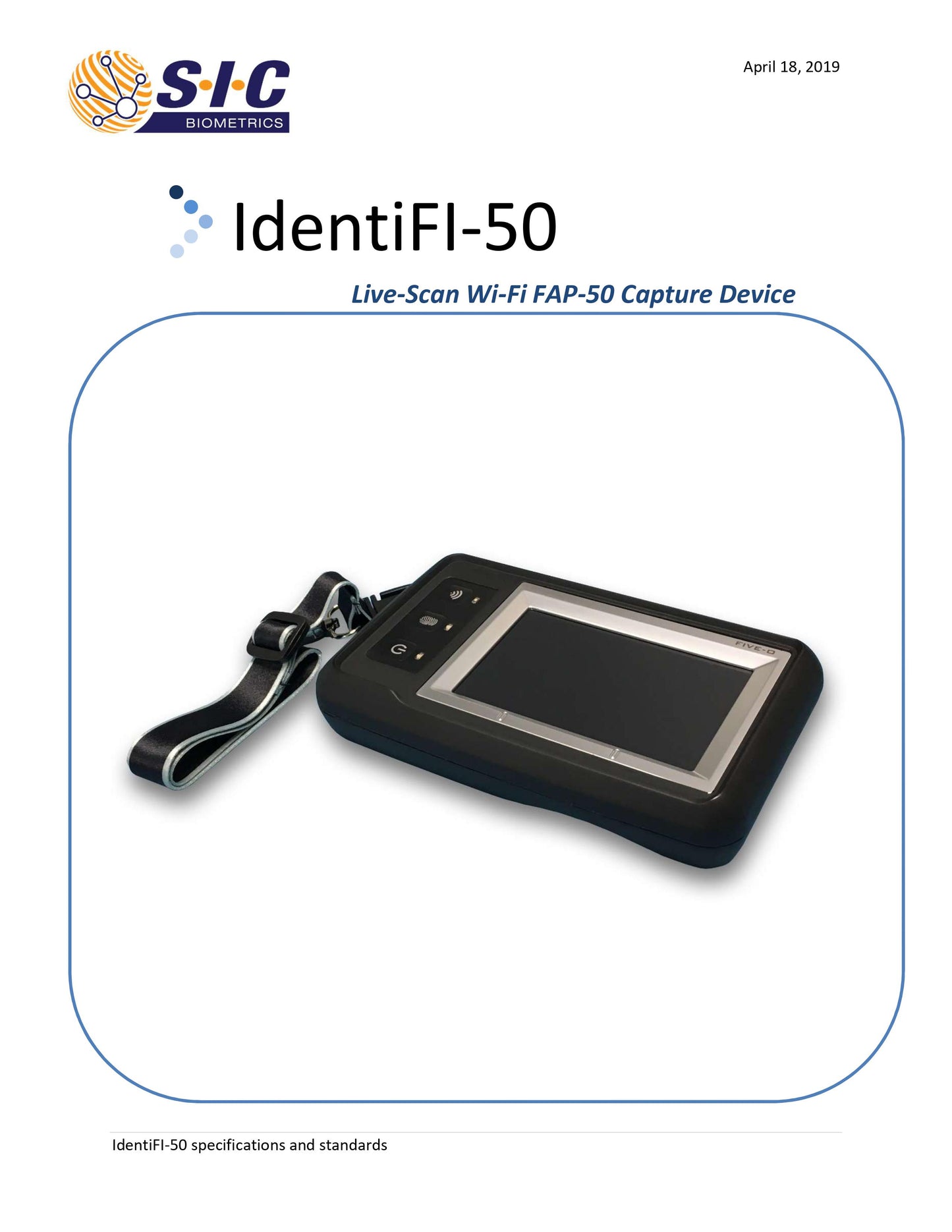 IDENTIFI-50 Mobile Live Fingerprint Scanner by SIC Biometrics - FBI FAP Certified Fingerprint Scanner